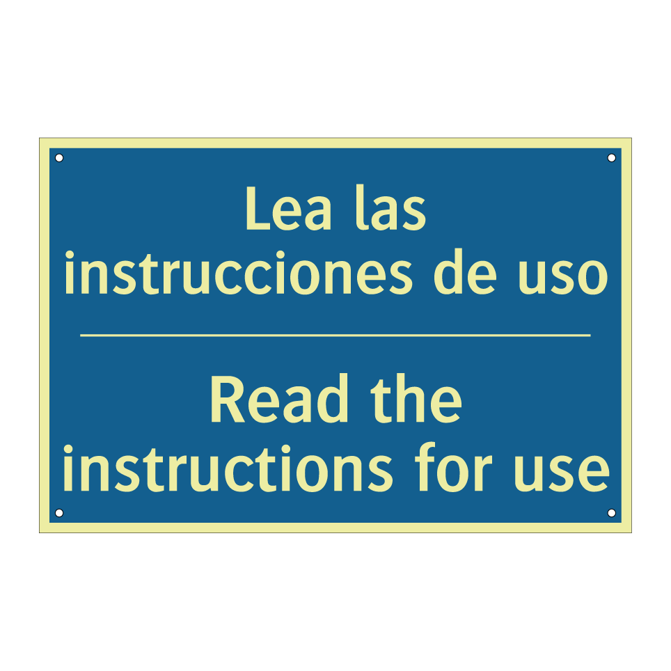 Lea las instrucciones de uso - Read the instructions for use