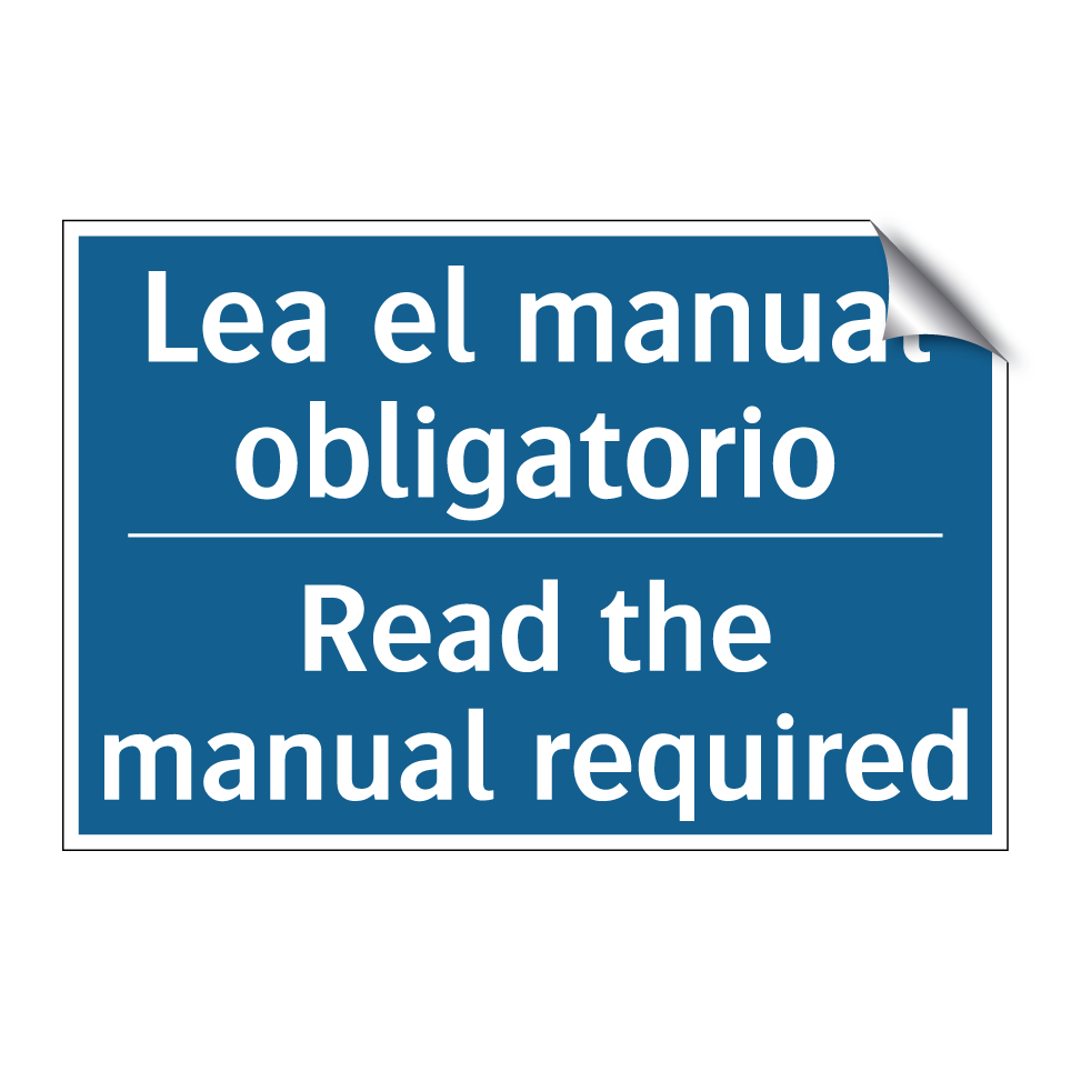 Lea el manual obligatorio - Read the manual required