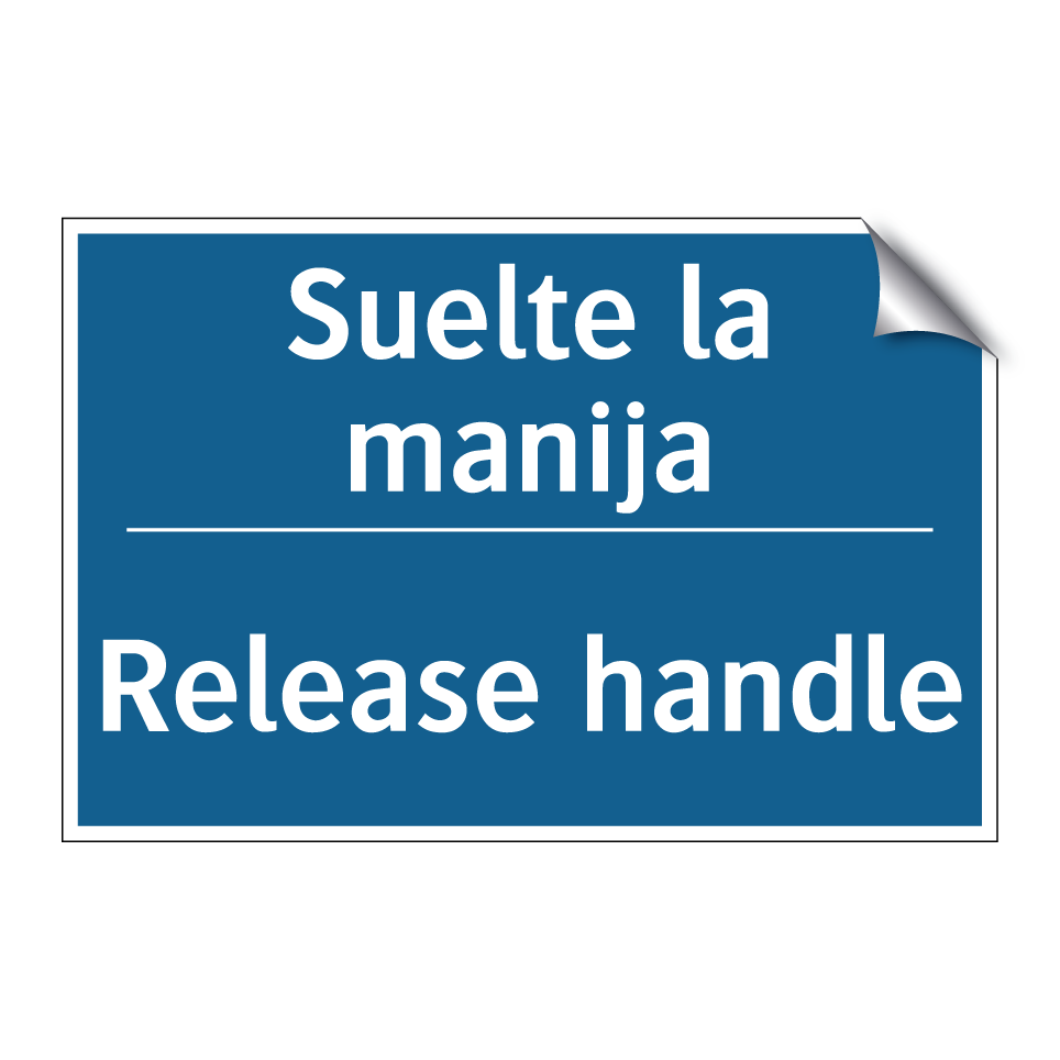 Suelte la manija - Release handle