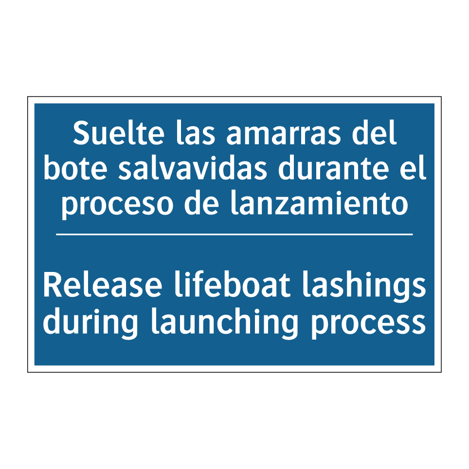 Suelte las amarras del bote salvavidas /.../ - Release lifeboat lashings during /.../