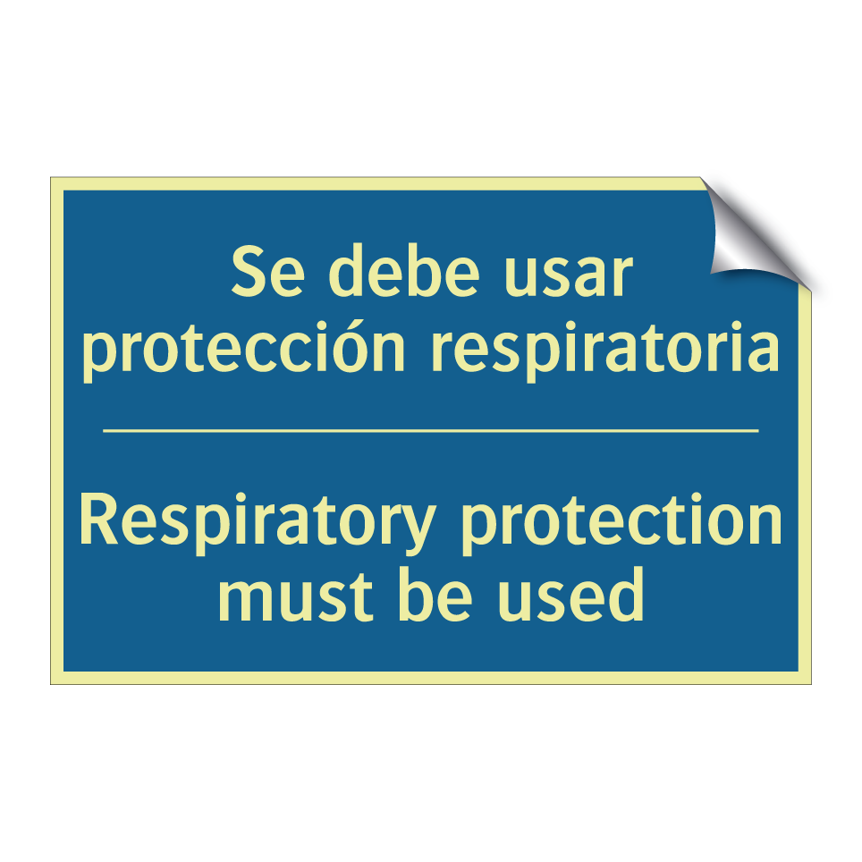 Se debe usar protección respiratoria /.../ - Respiratory protection must be /.../