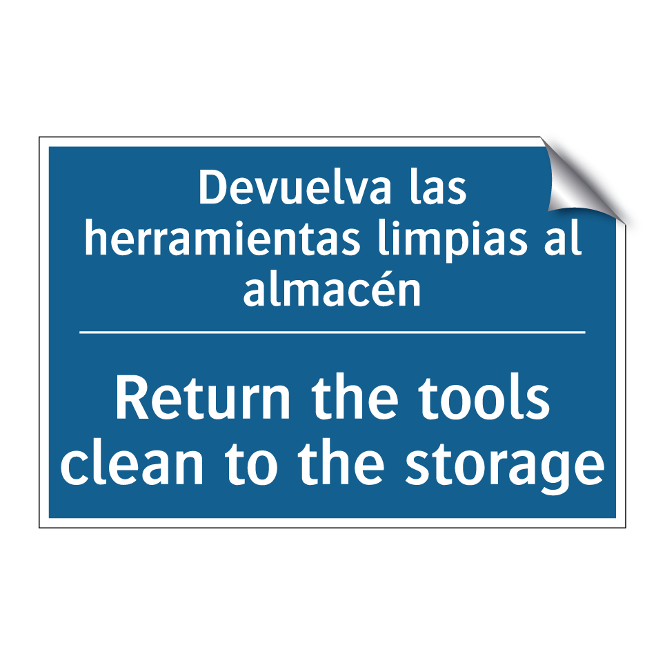 Devuelva las herramientas limpias /.../ - Return the tools clean to the /.../