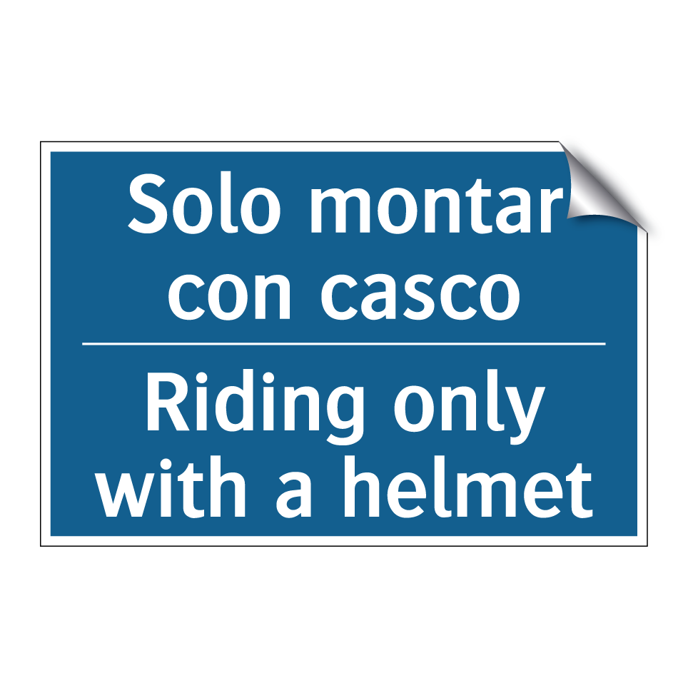 Solo montar con casco - Riding only with a helmet