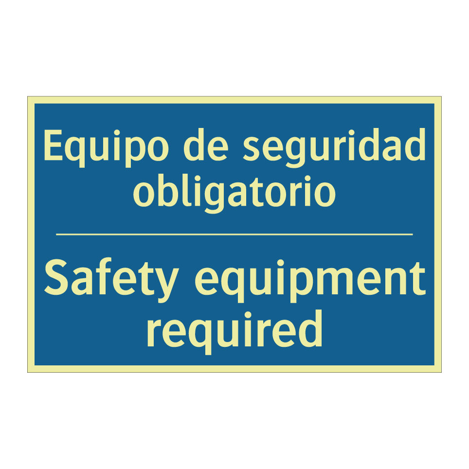 Equipo de seguridad obligatorio /.../ - Safety equipment required