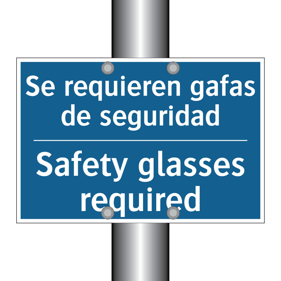Se requieren gafas de seguridad /.../ - Safety glasses required