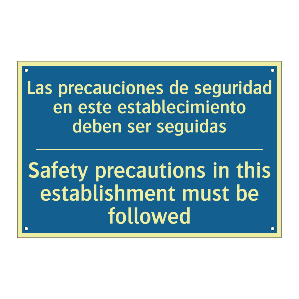 Las precauciones de seguridad /.../ - Safety precautions in this establishment /.../