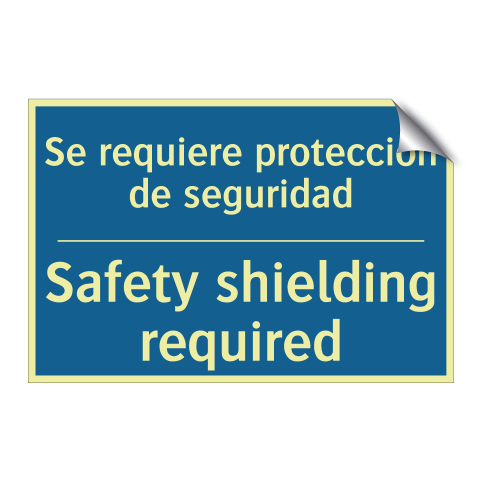 Se requiere protección de seguridad /.../ - Safety shielding required