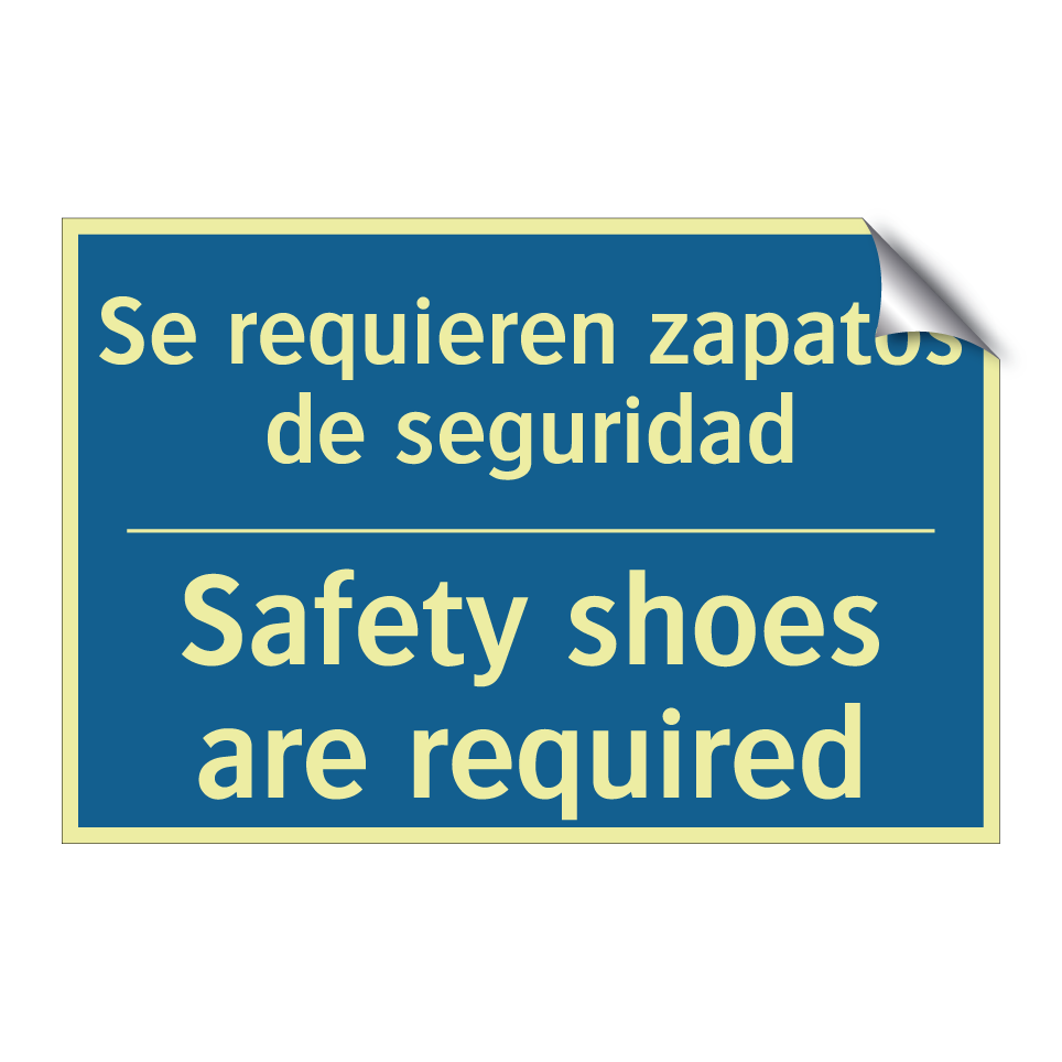 Se requieren zapatos de seguridad /.../ - Safety shoes are required