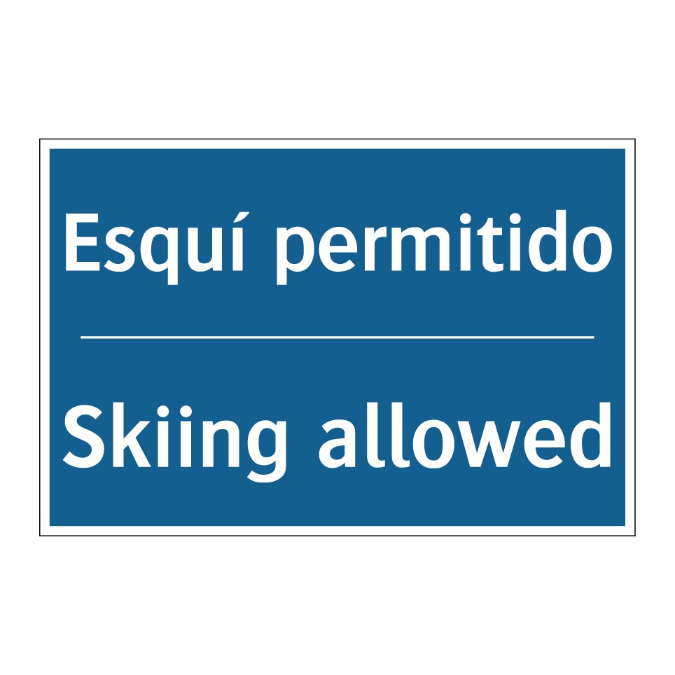 Esquí permitido - Skiing allowed