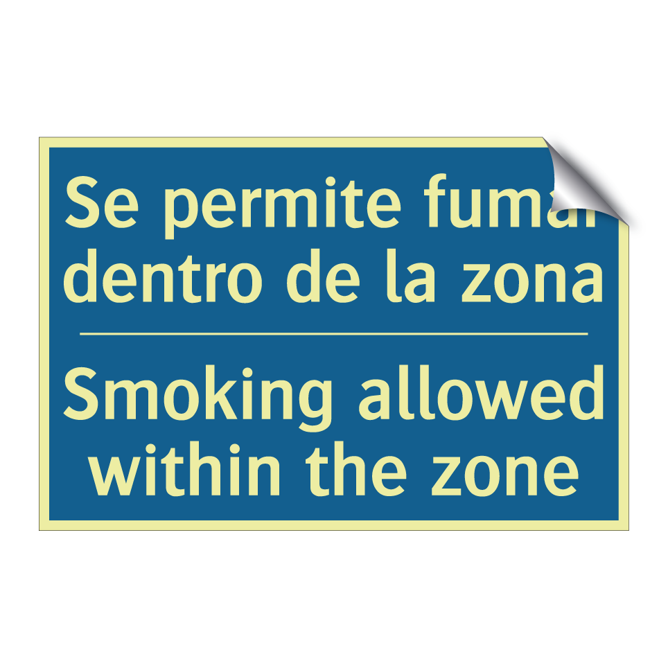 Se permite fumar dentro de la /.../ - Smoking allowed within the zone /.../