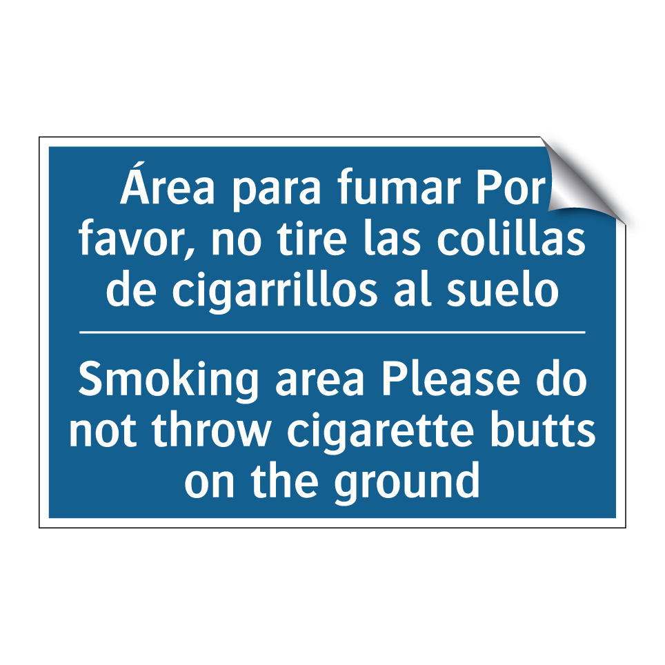 Área para fumar Por favor, no /.../ - Smoking area Please do not throw /.../