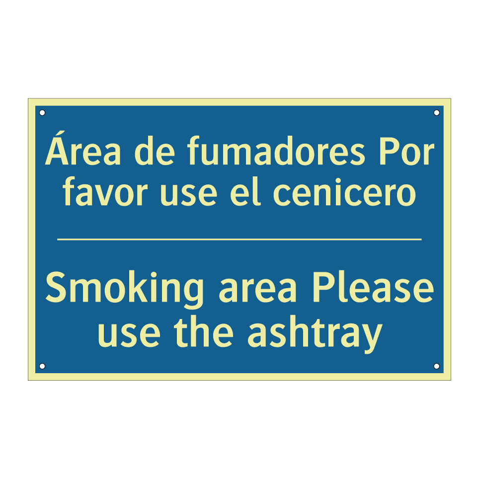 Área de fumadores Por favor use /.../ - Smoking area Please use the ashtray /.../
