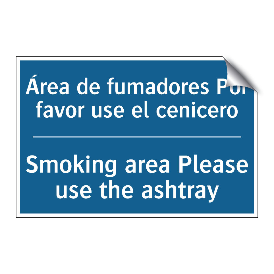 Área de fumadores Por favor use /.../ - Smoking area Please use the ashtray /.../