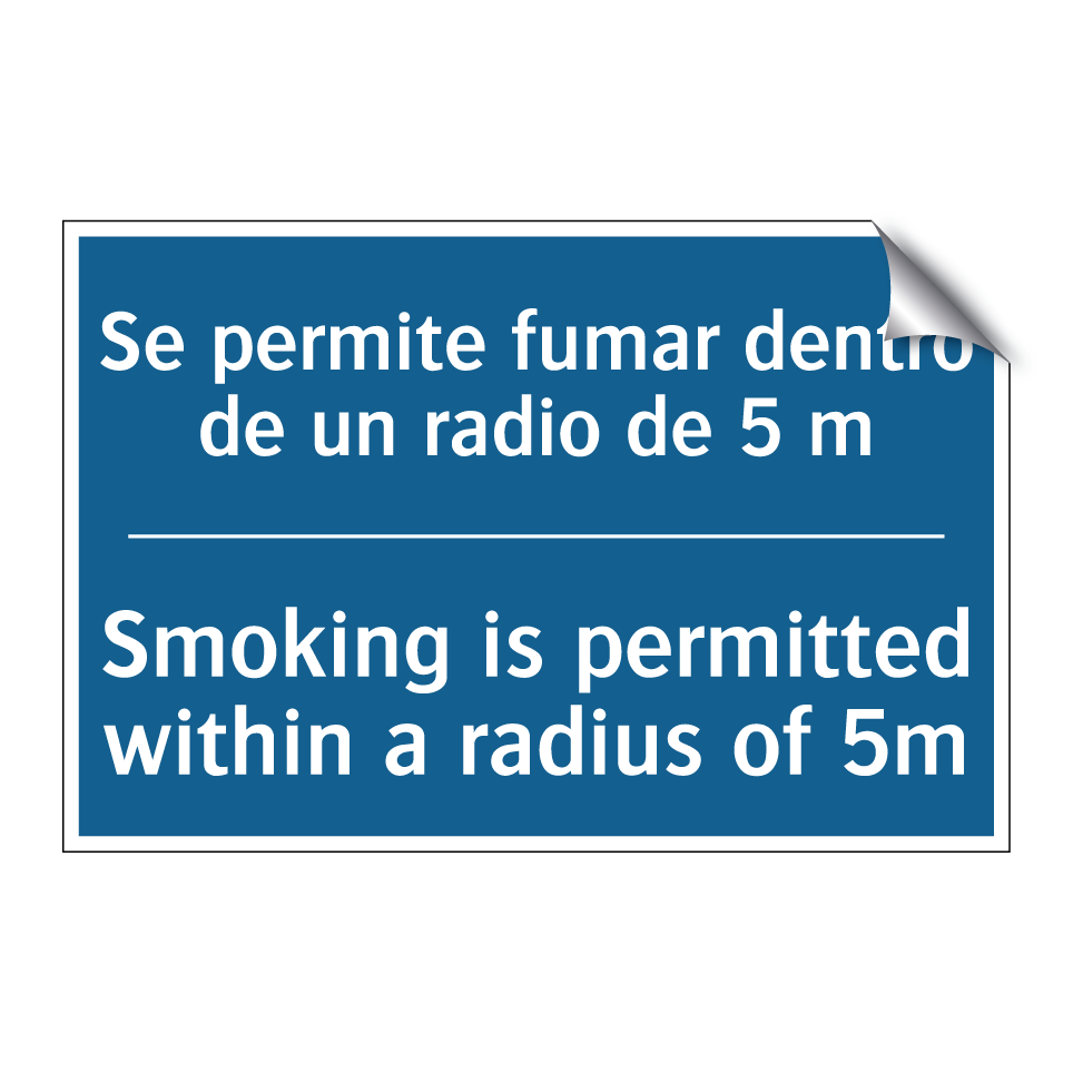 Se permite fumar dentro de un /.../ - Smoking is permitted within a /.../