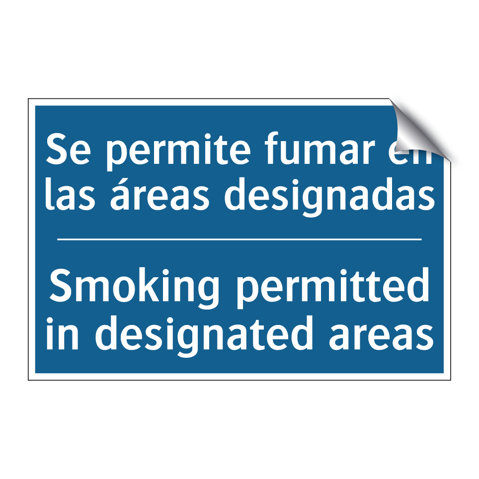 Se permite fumar en las áreas /.../ - Smoking permitted in designated /.../