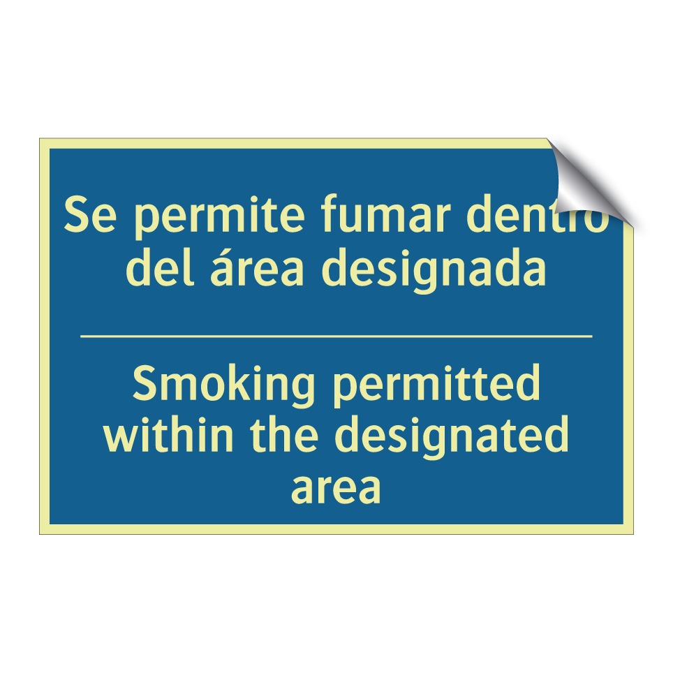 Se permite fumar dentro del área /.../ - Smoking permitted within the designated /.../