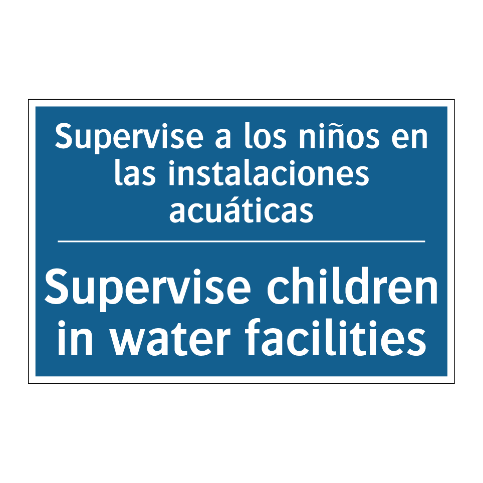 Supervise a los niños en las instalaciones /.../ - Supervise children in water facilities /.../