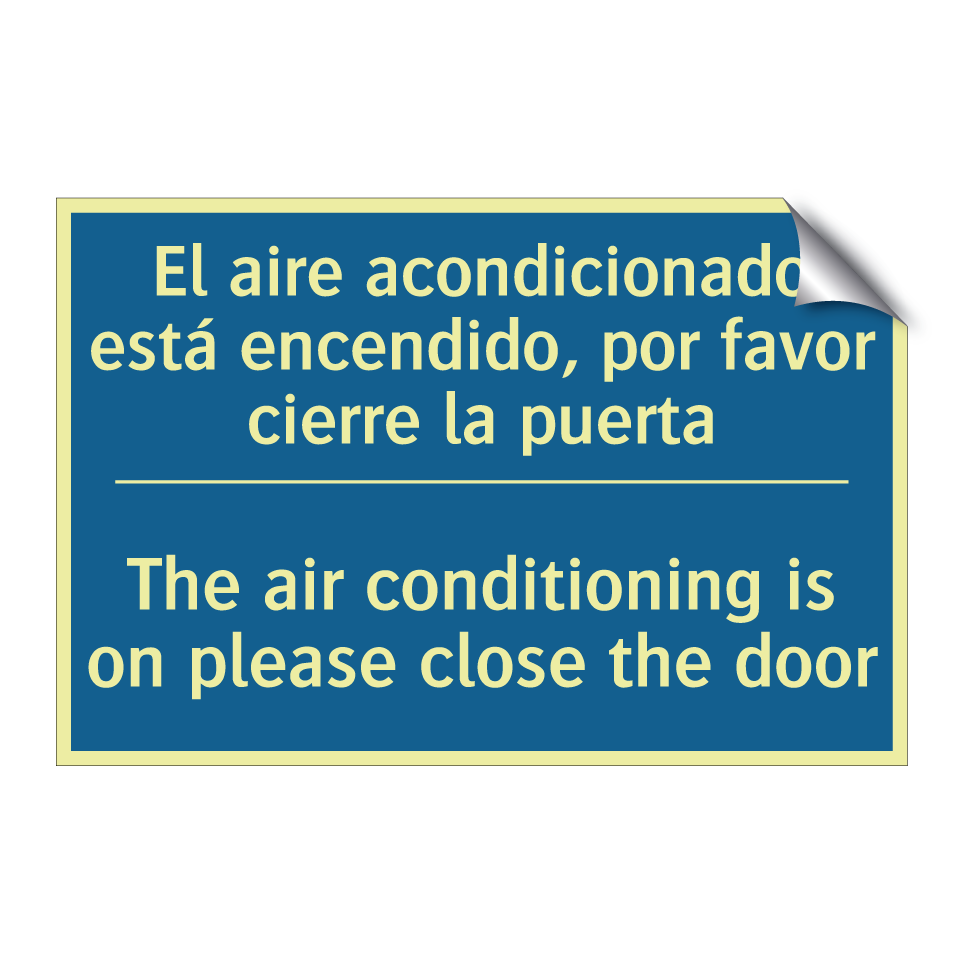 El aire acondicionado está encendido, /.../ - The air conditioning is on please /.../