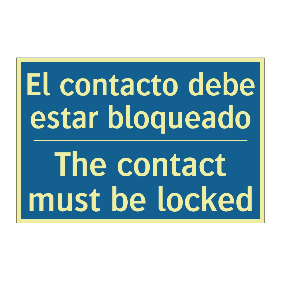 El contacto debe estar bloqueado /.../ - The contact must be locked