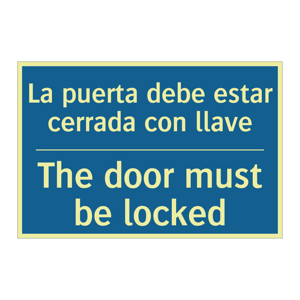 La puerta debe estar cerrada con /.../ - The door must be locked