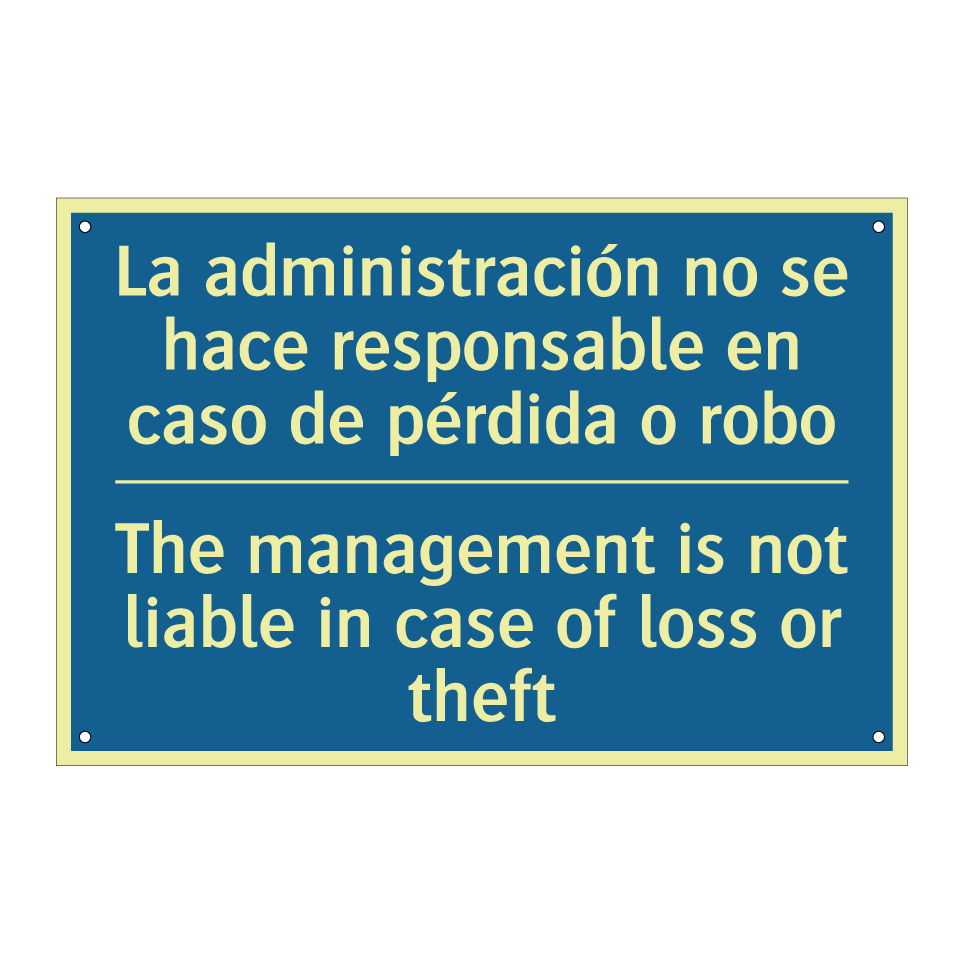 La administración no se hace responsable /.../ - The management is not liable in /.../