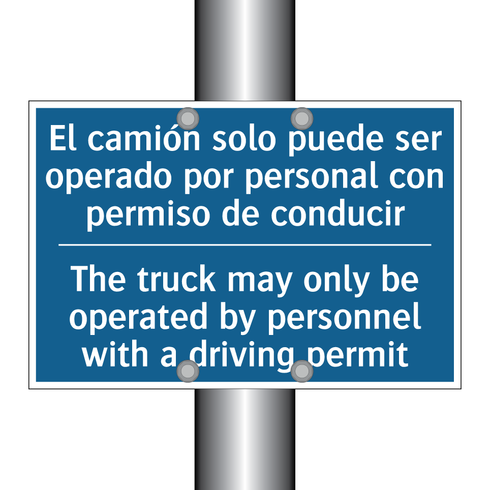 El camión solo puede ser operado /.../ - The truck may only be operated /.../