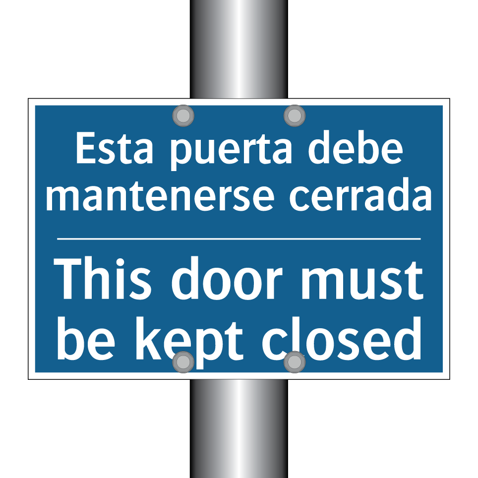 Esta puerta debe mantenerse cerrada /.../ - This door must be kept closed