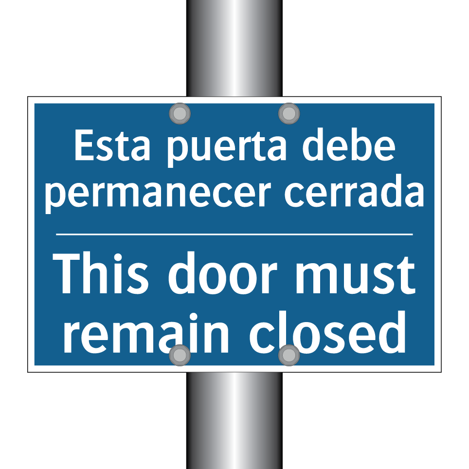 Esta puerta debe permanecer cerrada /.../ - This door must remain closed