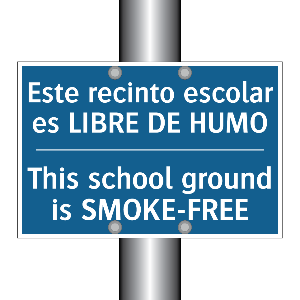 Este recinto escolar es LIBRE /.../ - This school ground is SMOKE-FREE /.../