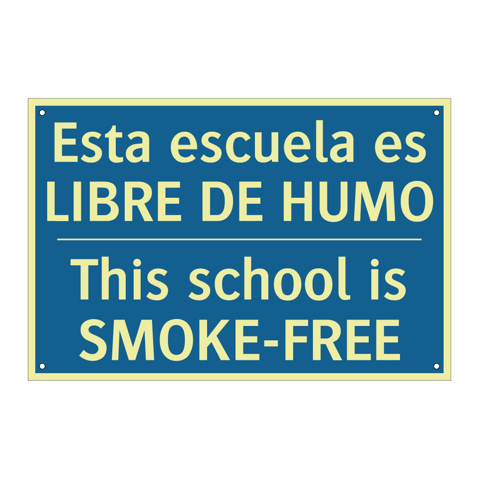 Esta escuela es LIBRE DE HUMO - This school is SMOKE-FREE