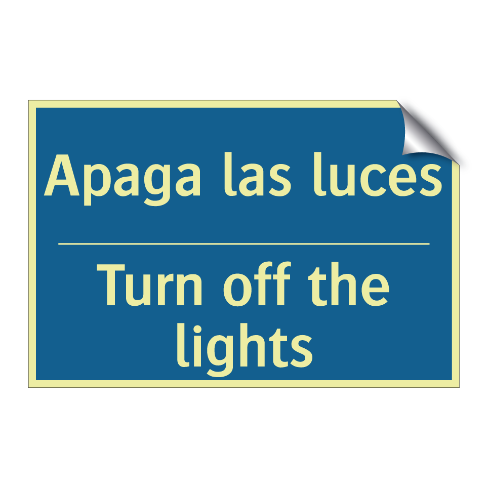 Apaga las luces - Turn off the lights