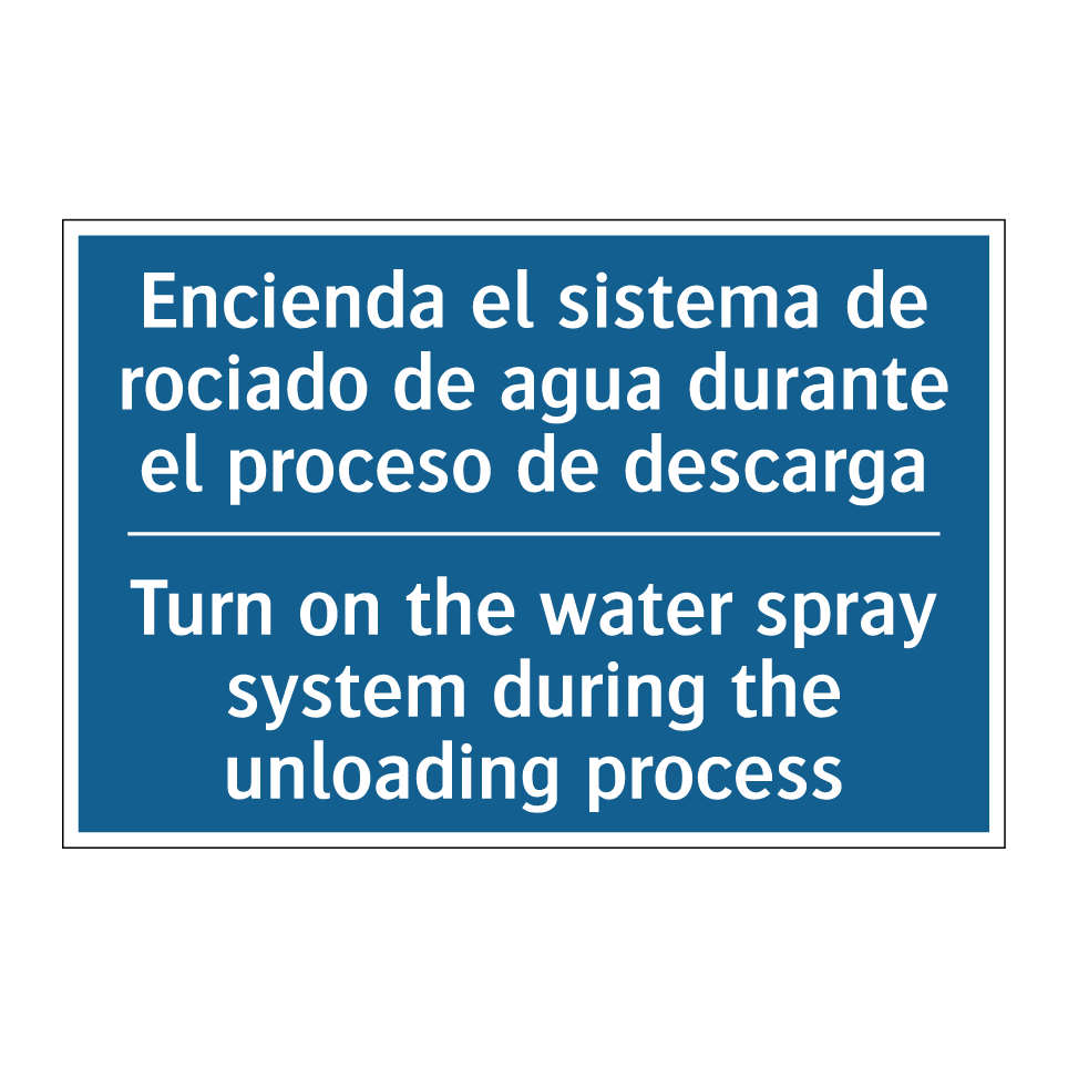 Encienda el sistema de rociado /.../ - Turn on the water spray system /.../