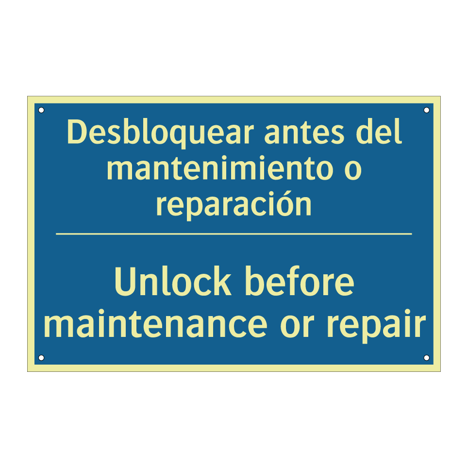 Desbloquear antes del mantenimiento /.../ - Unlock before maintenance or repair /.../