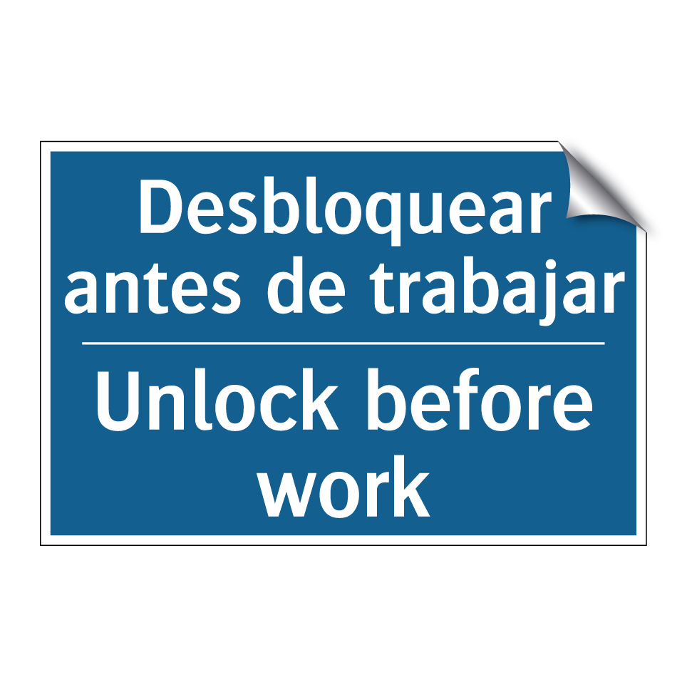 Desbloquear antes de trabajar - Unlock before work