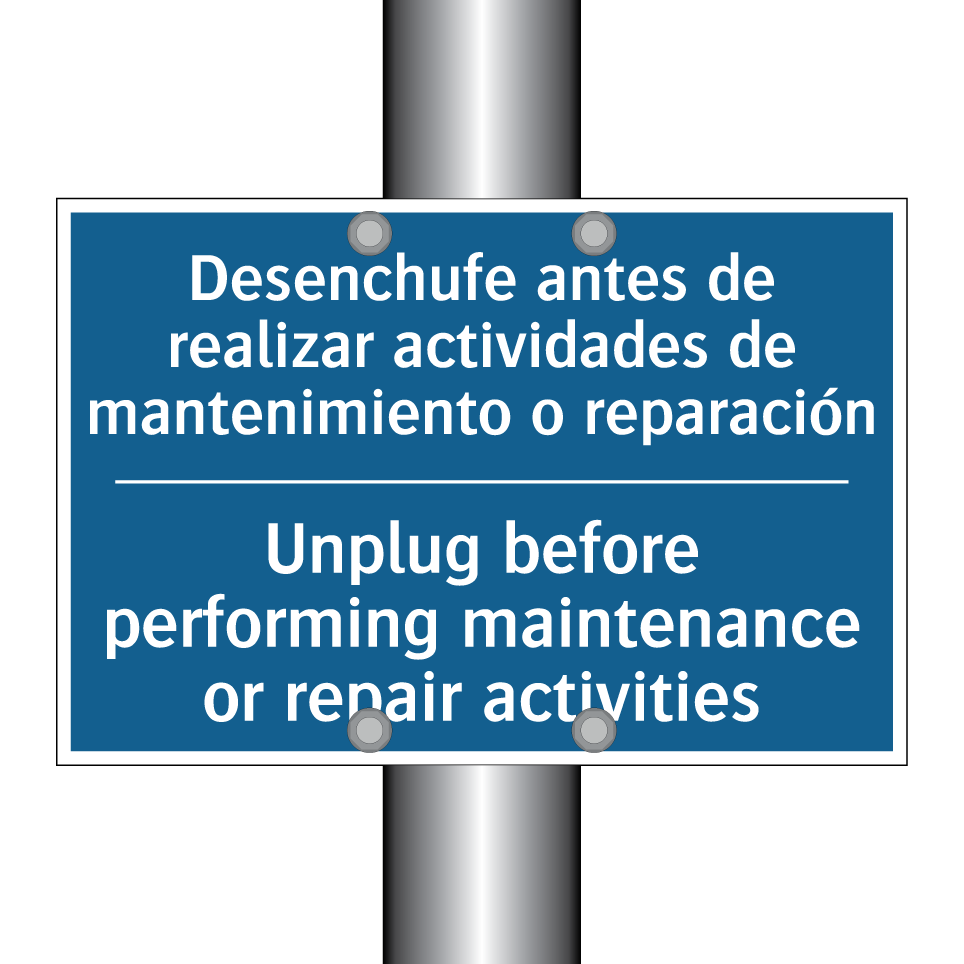 Desenchufe antes de realizar actividades /.../ - Unplug before performing maintenance /.../