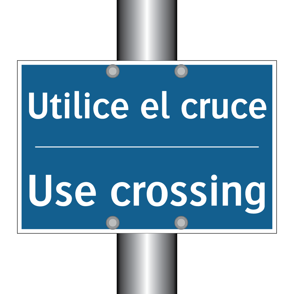Utilice el cruce - Use crossing
