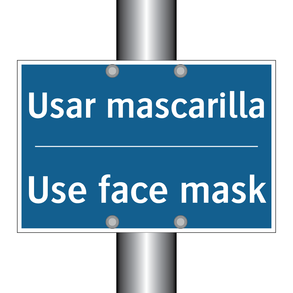 Usar mascarilla - Use face mask