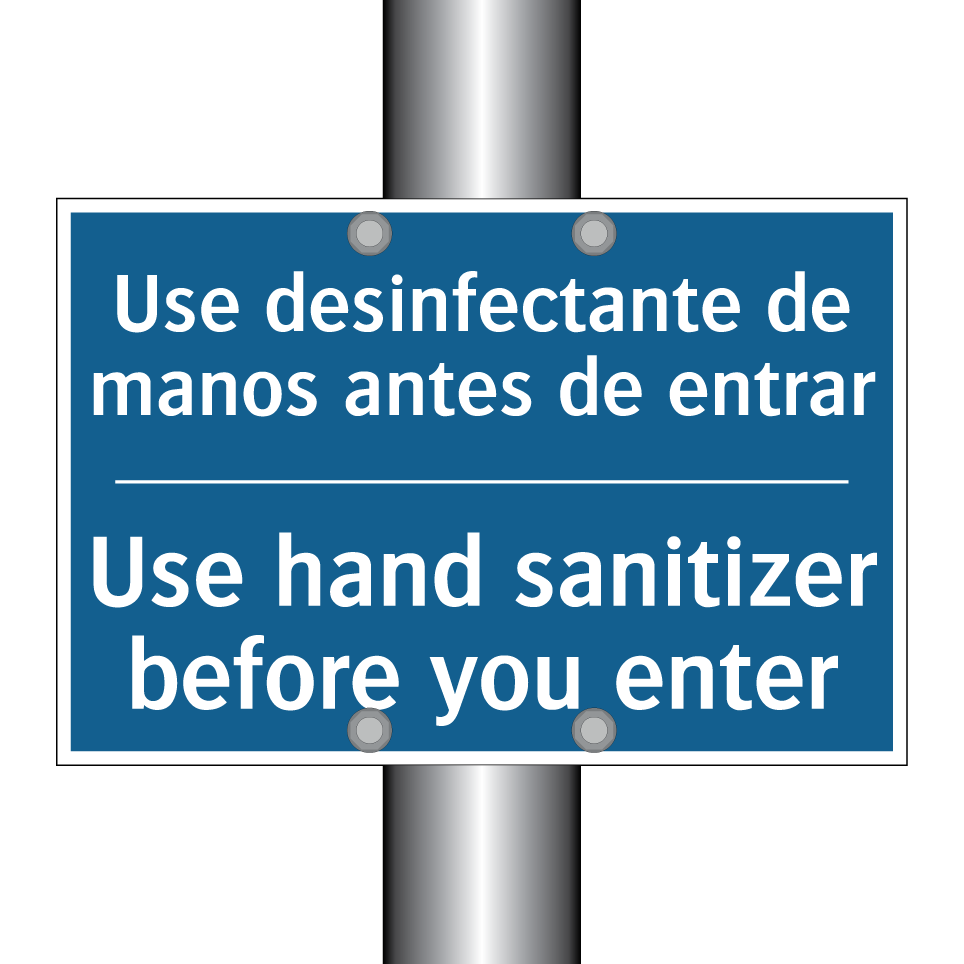 Use desinfectante de manos antes /.../ - Use hand sanitizer before you /.../