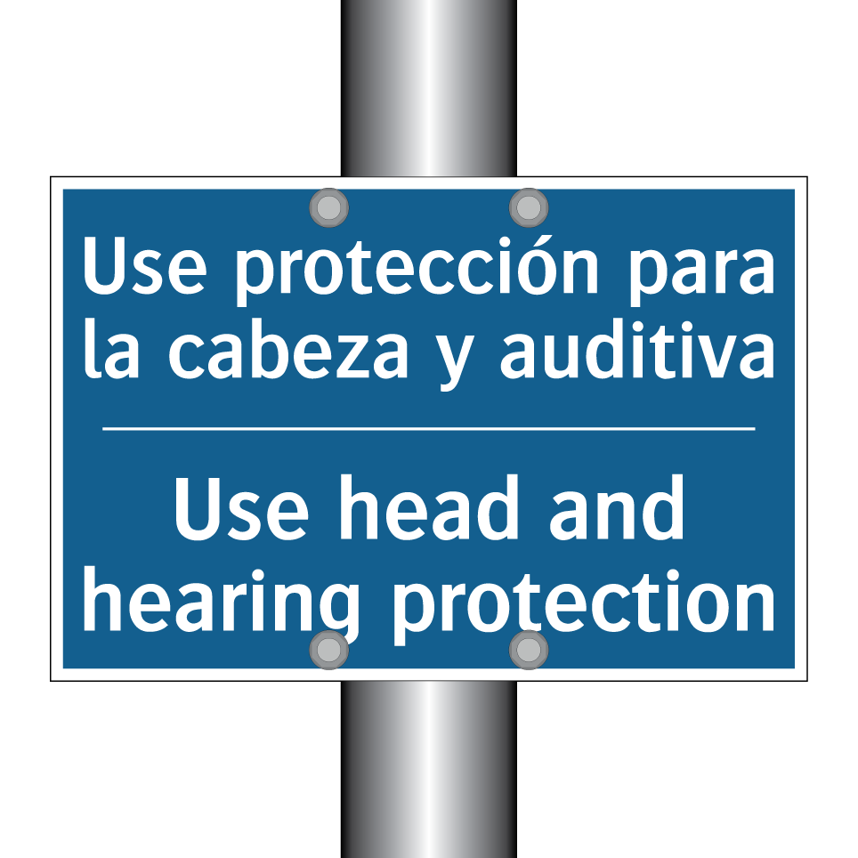 Use protección para la cabeza /.../ - Use head and hearing protection /.../