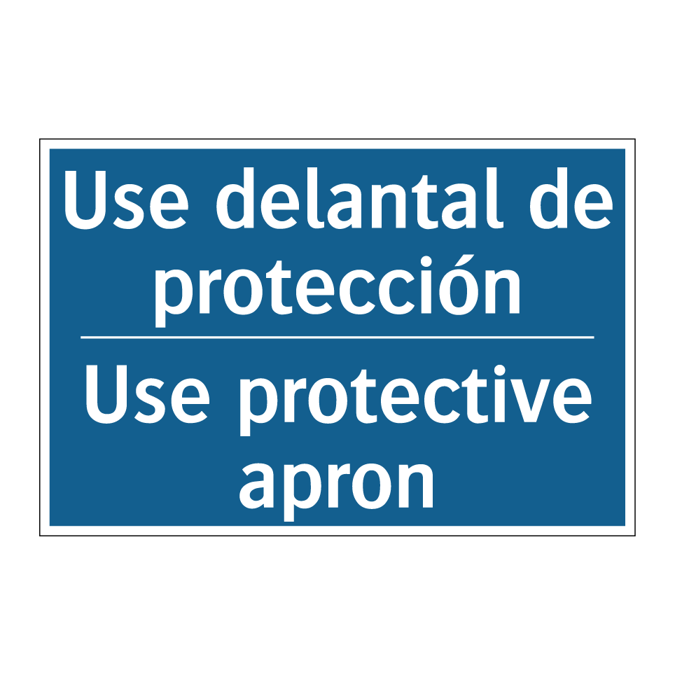 Use delantal de protección - Use protective apron