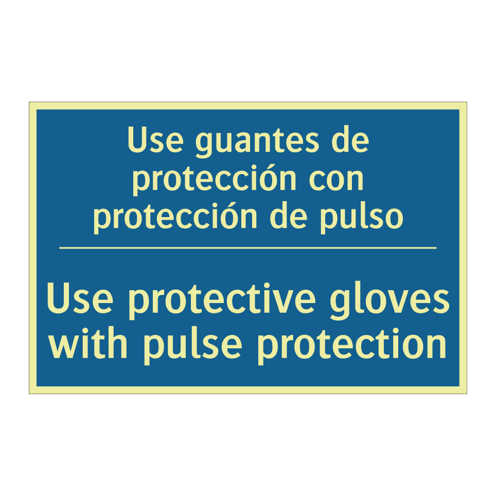 Use guantes de protección con /.../ - Use protective gloves with pulse /.../