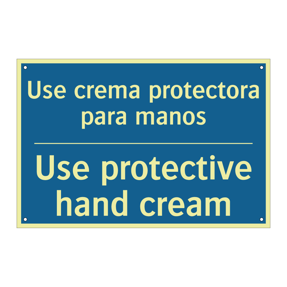Use crema protectora para manos /.../ - Use protective hand cream