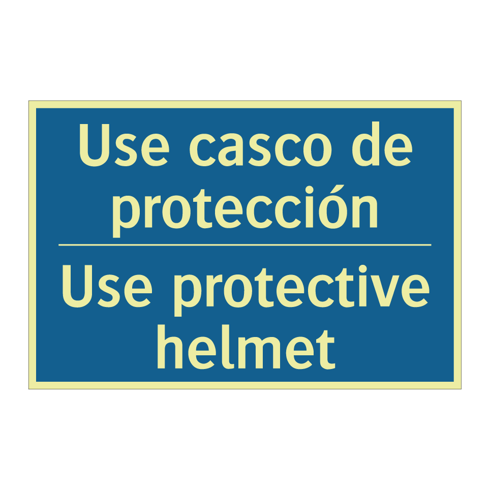 Use casco de protección - Use protective helmet
