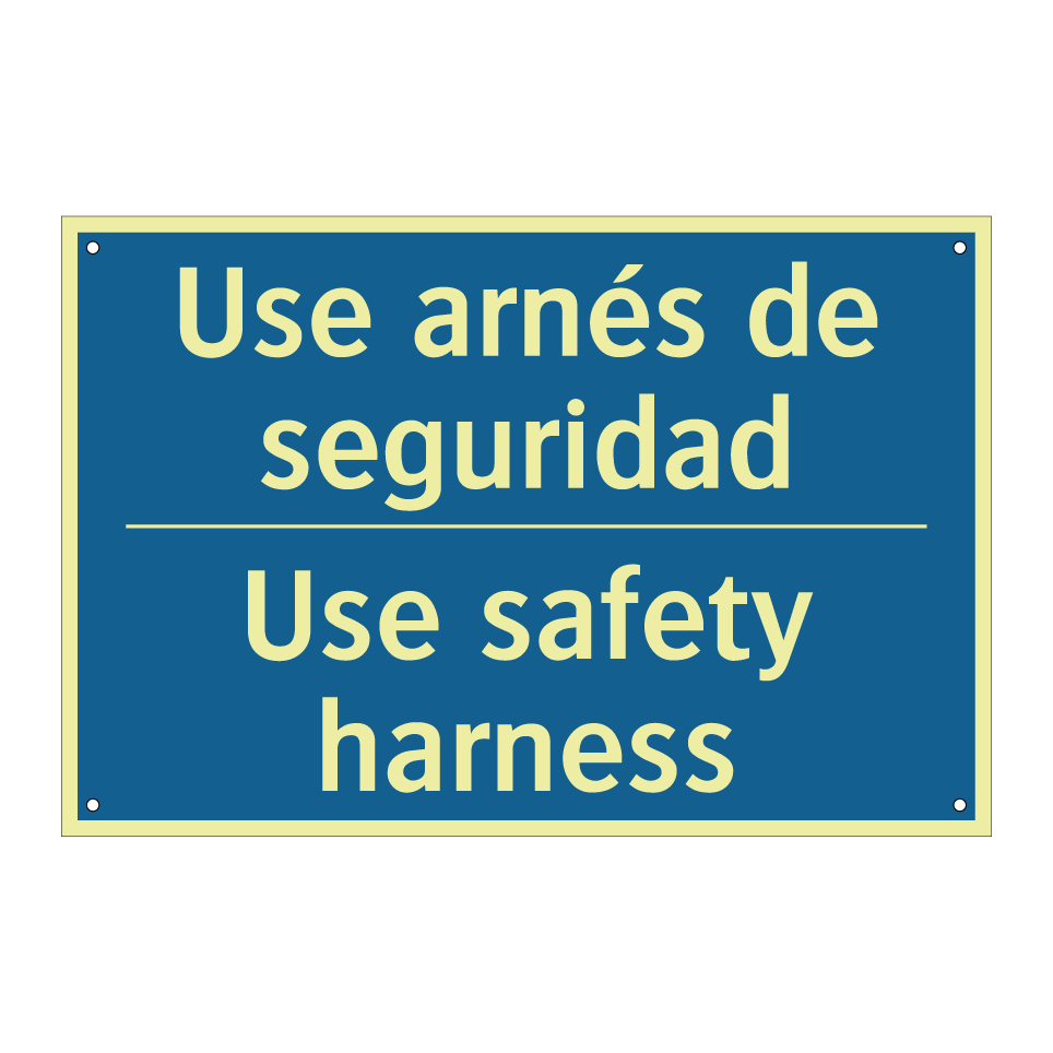 Use arnés de seguridad - Use safety harness
