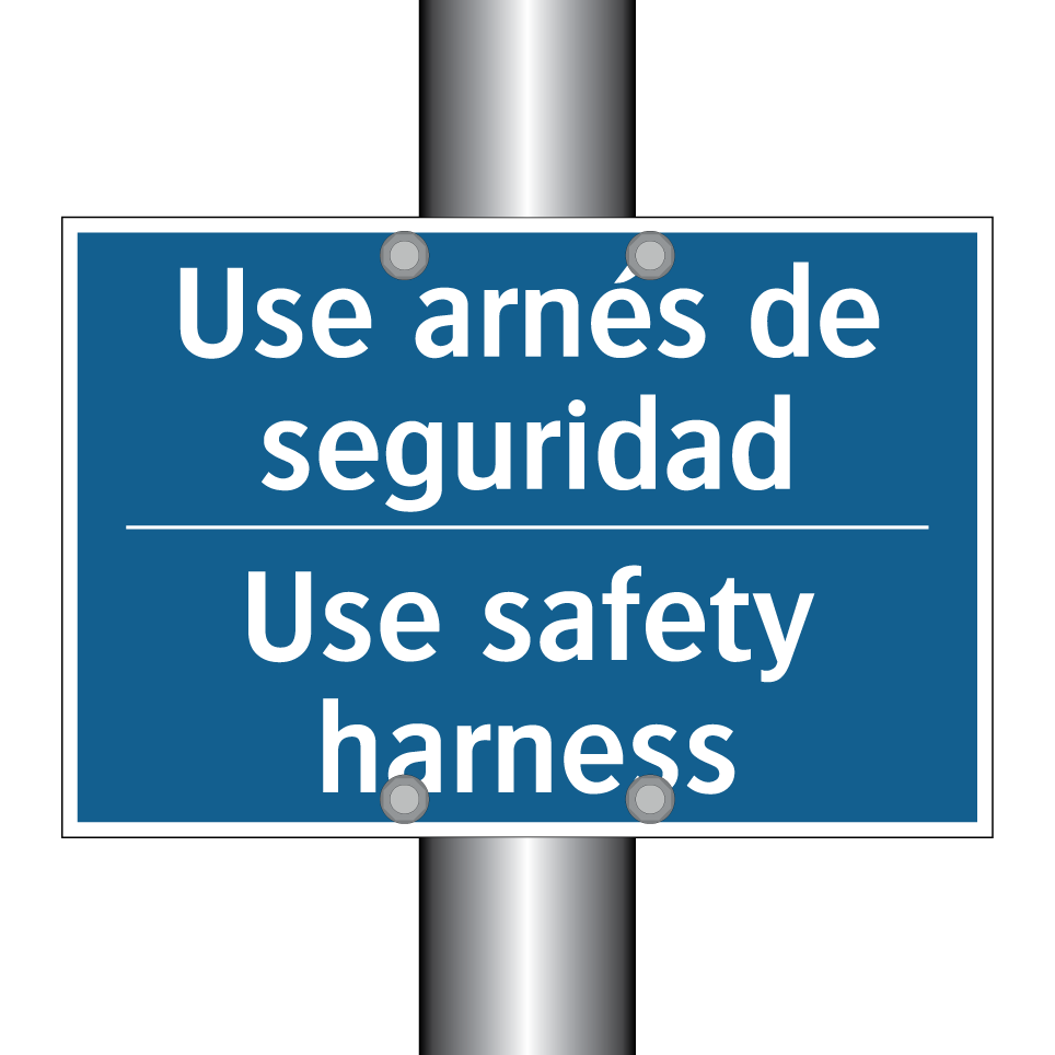 Use arnés de seguridad - Use safety harness