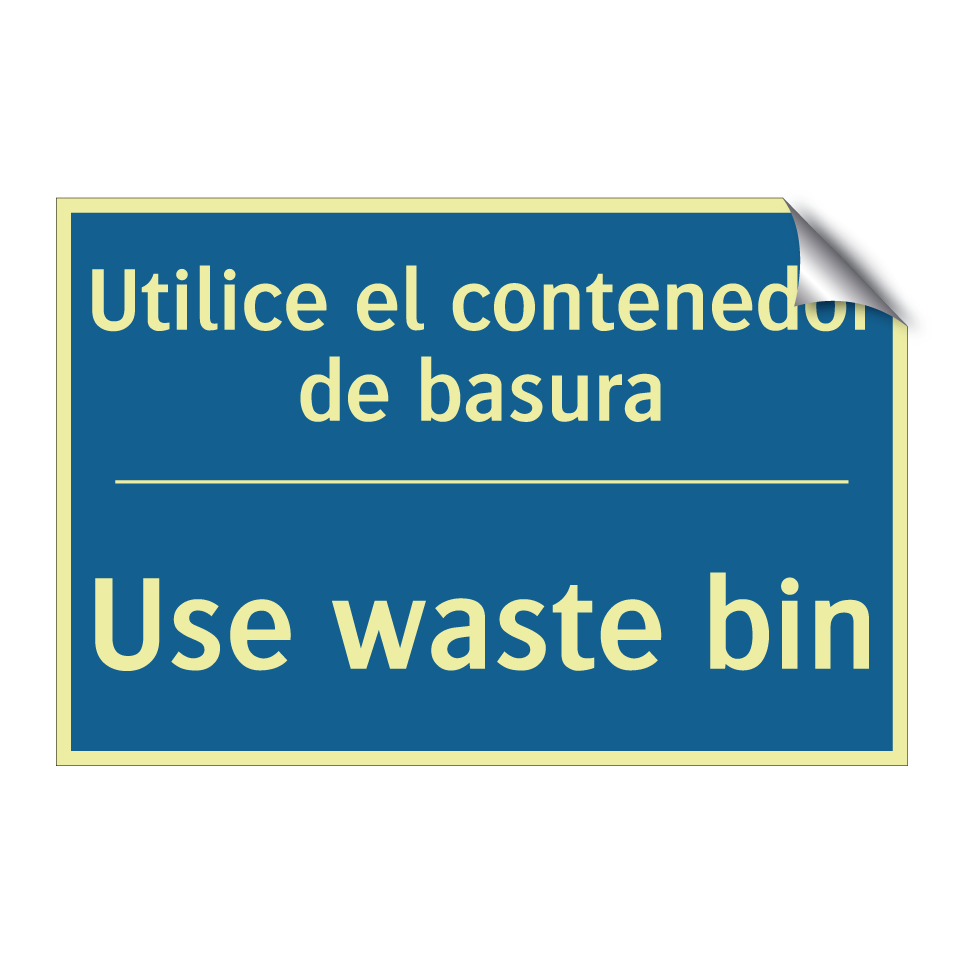 Utilice el contenedor de basura /.../ - Use waste bin