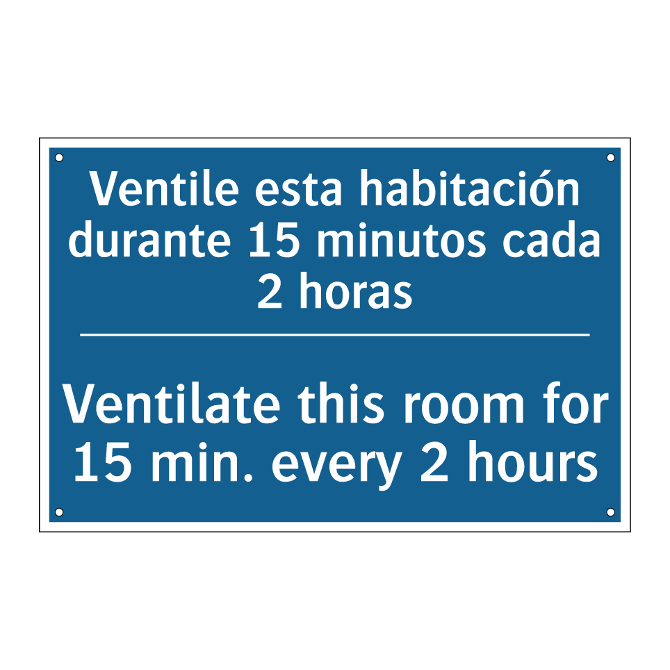 Ventile esta habitación durante /.../ - Ventilate this room for 15 min. /.../
