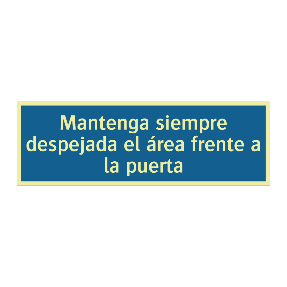 Mantenga siempre despejada el área frente a la puerta