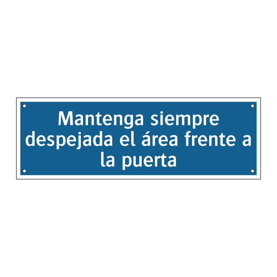 Mantenga siempre despejada el área frente a la puerta