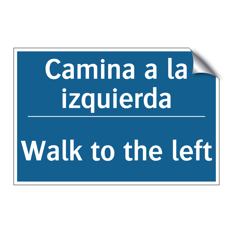 Camina a la izquierda - Walk to the left